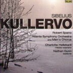 【輸入盤】 Sibelius シベリウス / クレルヴォ交響曲　スパノ＆アトランタ交響楽団 【CD】