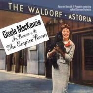 【輸入盤】 Gisele Mackenzie / In Person At The Empire Room 【CD】