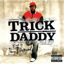 【輸入盤】 Trick Daddy トリックダディ / Back By Thug Demand 【CD】