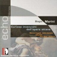 【輸入盤】 マリーニ、ビアジオ（1584-1665） / クリオーゼ・インヴェンツィオーニ Op.8 から　ハジェット、ベイエル＆ガラテア 【CD】