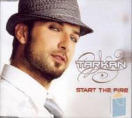 【輸入盤】 Tarkan タルカン タルカン / Start The Fire 【CD】