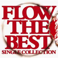 FLOW フロウ / FLOW THE BEST ～Single Collection～ 【CD】