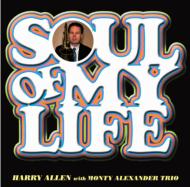 Harry Allen ハリーアレン / Soul Of My Life 【CD】