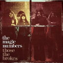 【輸入盤】 Magic Numbers / Those The Brokes 【CD】