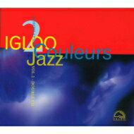 【輸入盤】 Couleurs Jazz Igloo: 2 【CD】