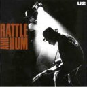 U2 ユーツー / Rattle &amp; Hum: 魂の叫び 