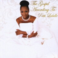 Patti Labelle パティラベル / Gospel According To Patti Labelle 