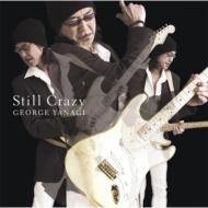 柳ジョージ / Still Crazy 【CD】