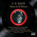 【輸入盤】 Bach, Johann Sebastian バッハ / ミサ曲 ロ短調 カラヤン&ウィーン・フィル、シュヴァルツコップ、他(2CD) 【CD】