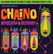 【輸入盤】 Chaino / Africana &amp; Beyond 【CD】