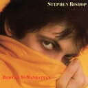 Stephen Bishop (Rock) ステファンビショップ / Red Cab To Manhattan 【CD】