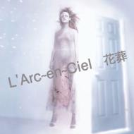 L'Arc～en～Ciel ラルクアンシエル / 花葬 【CD Maxi】