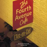 L'Arc～en～Ciel ラルクアンシエル / Fourth Avenue Cafe 【CD Maxi】