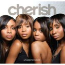 Cherish チェリッシュ / Unappreciated 【CD】