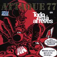 【輸入盤】 Attaque 77 / Todo Esta El Reves 【CD】