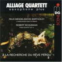 【輸入盤】 Mendelssohn メンデルスゾーン / (Saxophone)ein Sommernachtstraum Alliage Q+schumann...