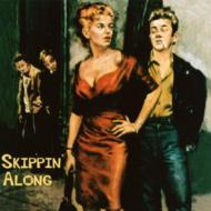 【輸入盤】 Skippin Along 【CD】