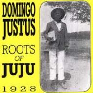 【輸入盤】 Domingo Justus / Roots Of Juju 【CD】