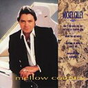 【輸入盤】 Mickey Gilley / Mellow Country 【CD】