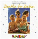 【輸入盤】 Happy Baby: Beatles For Babies 【CD】