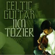 【輸入盤】 Jim Tozier / Celtic Guitar 【CD】