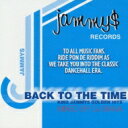 Dj Bana / King Jammys Goleden Hits: Backto The Time 【CD】