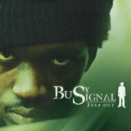 Busy Signal ӥʥ / Step Out CD