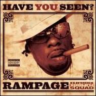 【輸入盤】 Rampage / Have You Seen? 【CD】