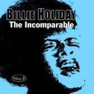 【輸入盤】 Billie Holiday ビリーホリディ / Incomparable 3 【CD】