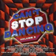 【輸入盤】 Can't Stop Dancing: Vol.5 【CD】