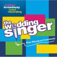 【輸入盤】 Broadway Cast ブロードウェイキャスト / Wedding Singer 【CD】