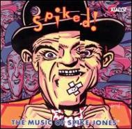 【輸入盤】 Spiked! Spike Jones 【CD】