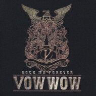 Vow Wow バウワウ / SUPER BEST～ROCK ME FOREVER～ 【CD】