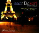 Inner Resort: Laidback Jazz 【CD】