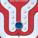 ROCK THE ULTRAMAN 【CD】