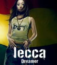 lecca レッカ / Dreamer 【CD】