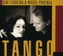 yAՁz Bibi Ferreira / Miguel Proenca / Tango yCDz