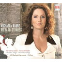 【輸入盤】 Strauss, R. シュトラウス / 4つの最後の歌、管弦楽伴奏付き歌曲集　ミカエラ・カウネ、大植英次＆北ドイツ放送フィル 【CD】