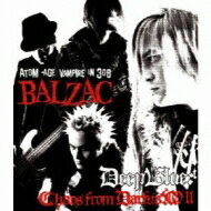 Balzac バルザック / DEEP BLUE: Chaos from Darkism II 【CD】