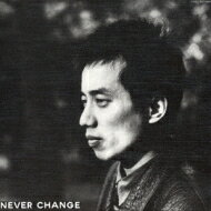 長渕剛 ナガブチツヨシ / NEVER CHANGE 【CD】