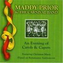 【輸入盤】 Maddy Prior マディプライアー / Evening Of Carols &amp; Capers 【CD】