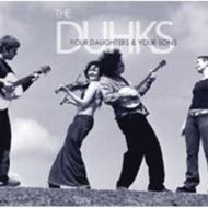 【輸入盤】 Duhks / Your Daughters &amp; Your Sons 【CD】