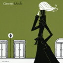 COLEZO!TWIN!: : カフェ・ミュージック 〜Cinema Mode 【CD】