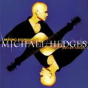 Michael Hedges マイケルヘッジズ / Beyond Boundaries: Guitar Solos 【CD】