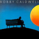 Bobby Caldwell ボビーコールドウェル / What You Won 039 t Do For Love 【CD】