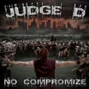 Judge D / No Compromize 【CD】