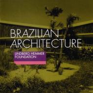 Lindberg Hemmer Foundation / Brazilian Architecture 【CD】