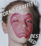 Porno Graffitti |mOtBeB[   PORNO GRAFFITTI BEST RED'S  CD 