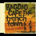 Bagdad Cafe The Trench Town バグダッド カフェ ザ トレンチタウン / EVERYTHING 【CD Maxi】