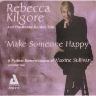 【輸入盤】 Rebecca Kilgore / Make Someone Happy 【CD】